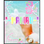 *~Malibu~*
