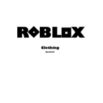 *Roblox Clothing*