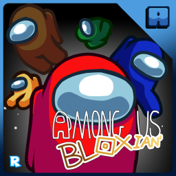 Among Us: Bloxian' [Legacy]