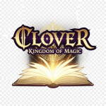 <ALPHA> Clover: Kingdom of Magic