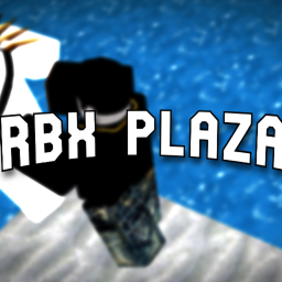 RBX PLAZA!