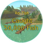 Caught 50,000 fish