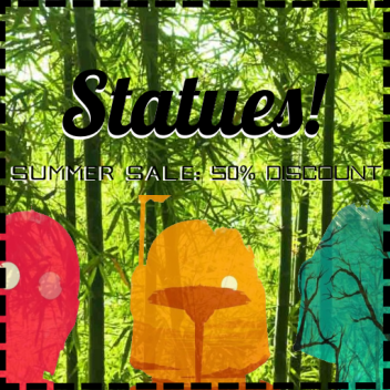 Statues [ON SALE!!]