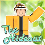 The Hideout™