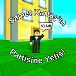 Samet'in Partisine Yetiş!