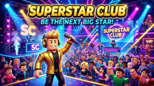[🎶] SUPERSTAR CLUB ✨