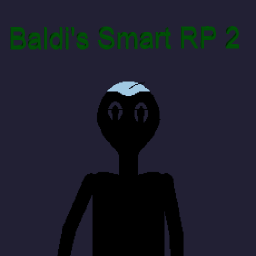 Baldi's Smart RP 2