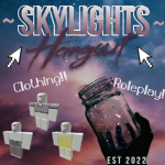 |~Skylights Hangout~|