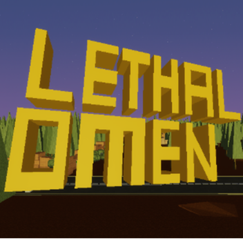 Lethal Omen