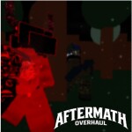  Aftermath OVERHAUL (ALPHA)