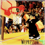 OG WePressuh