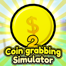 Coin grabbing simulator 2