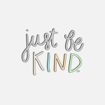 Be Kind!:)