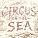 Circus on the sea