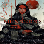 MEXXXICO