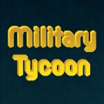 Military Tycoon v1.0