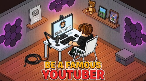 Be a Famous Youtuber