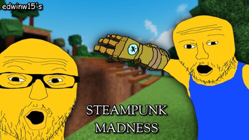Steampunk Madness