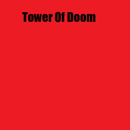 Tower Of Doom[Beta]