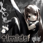 timids