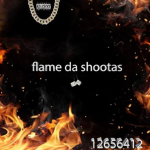 FLAME DA SHOOTA’s
