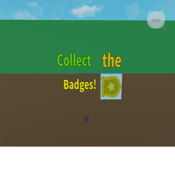 Collect the Badges! (HOLIDAYS!)