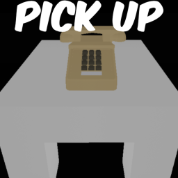 [Unfinished] pick up the phone