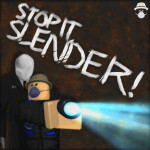 Stop it, Slender! 2