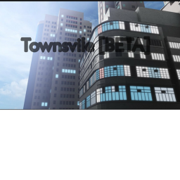 Townsvile [BETA]
