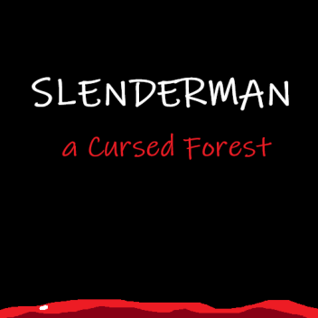 SlenderMan: a Cursed Forest