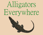 Alligators everywhere