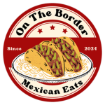 On The Border Mexican Eats
