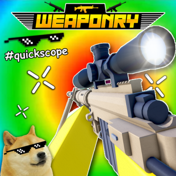 [❓❓❓] Weaponry [BETA]