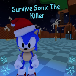 Survive Sonic The Killer (❄️ Winter Update ❄️)