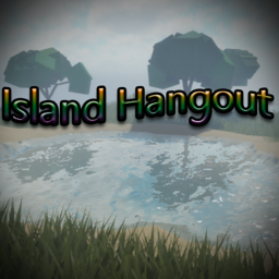 Island Hangout