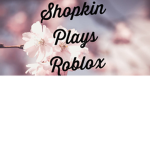Shopkin385's Group