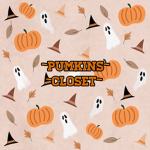 ~Pumkins Closet~