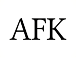 AFK All day long