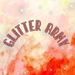 ~Glitter Army~
