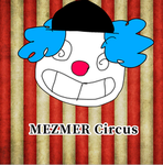 The Mezmer Circus