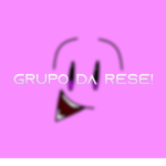 GRUPO da R.E.S.E!