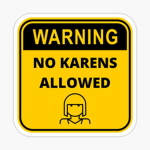 Ban all Karen-s from roblox clan