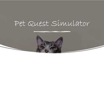 Pet Quest Simulator