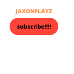 jaxon playz fan group