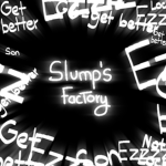 Slump's facility