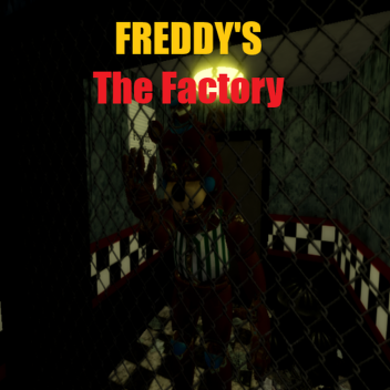 [Beta] Freddy's The Factory