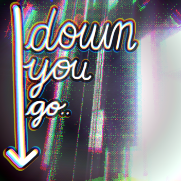 Tower of Down You Go