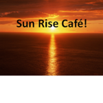 Sun Rise Café