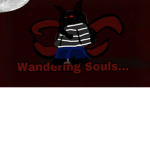 Wandering Souls...