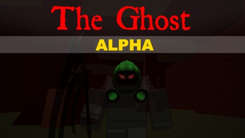 The Ghost - ALPHA